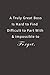 A Truly Great Boss is Hard to Find Difficult to Part with & Impossible to Forget.: Lined notebook by 