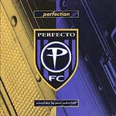 Perfection: A Perfecto Compilation - Mixed Live By Paul Oakenfield
