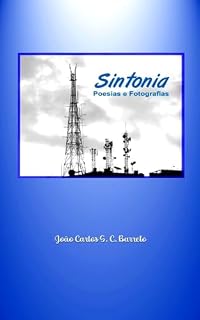 Livro Sintonia : Poesia e Fotografia