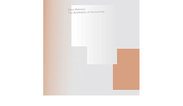 The Aesthetics Of Censorship By Marc Behrens On Amazon Music Amazon Com