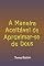 Livro A Maneira Aceitável De Aproximar-se De Deus