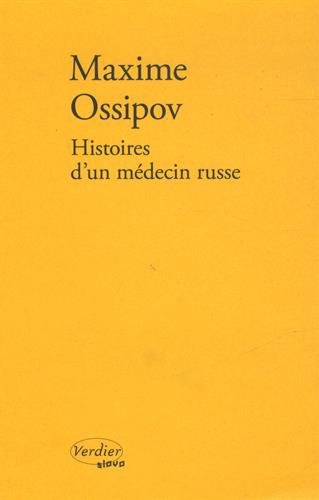 Histoires d'un médecin russe