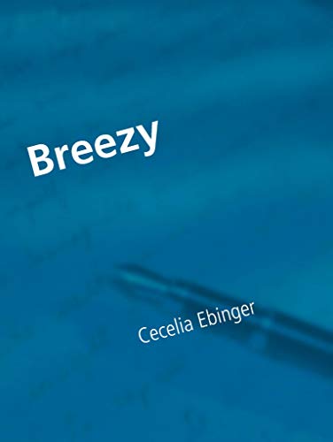 Breezy German Edition Kindle Edition By Cecelia Ebinger