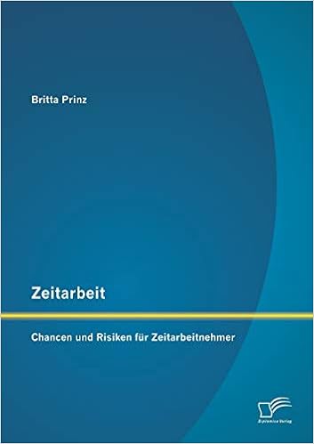 Zeitarbeit Chancen Und Risiken Fur Zeitarbeitnehmer Prinz Britta Amazon De Bucher