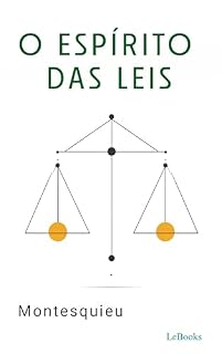 Livro O Espíritos das Leis - Montesquieu (Coleção Filosofia)