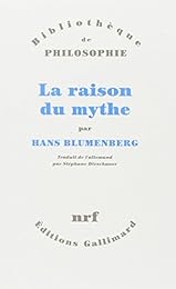 La  raison du mythe