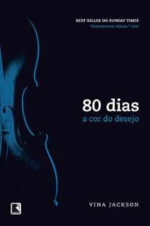 Livro A cor do desejo - 80 dias - vol. 2