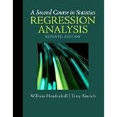 A Second Course in Statistics: Regression Analysis 7th (seventh) edition