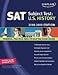 Kaplan Sat Subject Test: U.s. History, 2008-2009 (Kaplan Sat U. S. History) by Mark Willner, Joann Peters