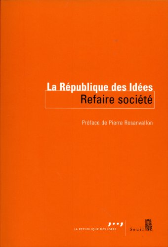 Refaire société
