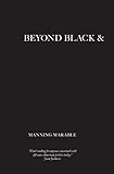 Beyond Black and White: Transforming African-American Politics
