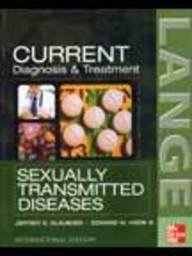 CURRENT DIAGNOSIS & TREATMENT OF SEXUALLY TRANSMITTED DISEASES