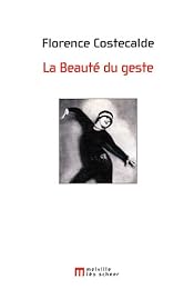 La  beauté du geste