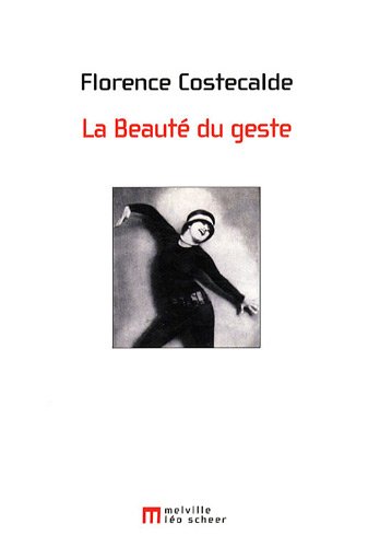 La  beauté du geste