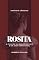 Livro Rosita - A Filha de um Barão do Café e um Amor Improvável