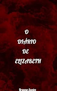 Livro O Diário de Elizabeth