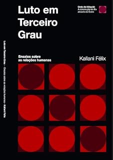 Livro Luto em Terceiro Grau:: Ensaios Sobre as Relações Humanas