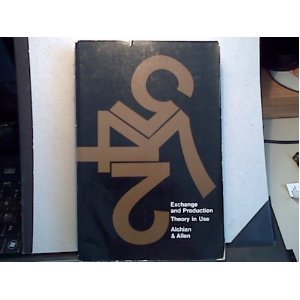 Exchange and Production: Theory in Use