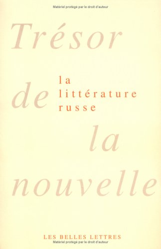 Trésor de la nouvelle de la littérature russe