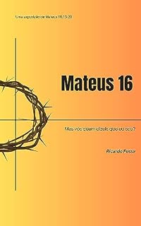 Livro Mas vós, quem dizeis que eu sou? Uma exposição de Mateus. 16. 13-20.