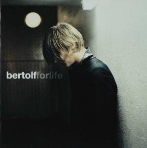 BERTOLF - For Life By Bertolf - Zortam Music