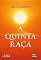 Livro A Quinta Raça