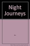 Night Journeys