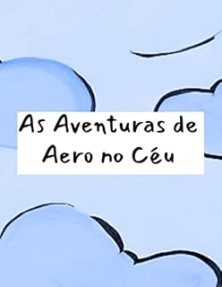 Livro As Aventuras de Aero no Céu