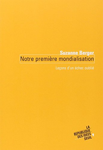 Notre première mondialisation