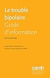 Image de Le trouble bipolaire: Guide d'information (Guides d'information) (French Edition)