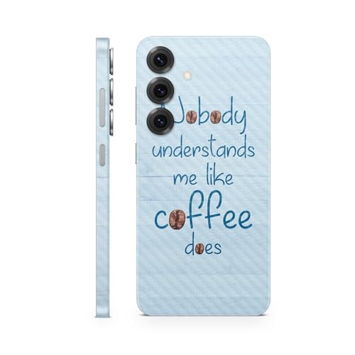 Carbon Fiber Phone Skin Compatible with Samsung Galaxy S25+ - Coffee Understand…