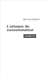 L' attaque du consommateur
