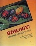 Biology! : Bringing Science to Life, Postlethwait, John N. and Hopson, Janet L., 0070506310