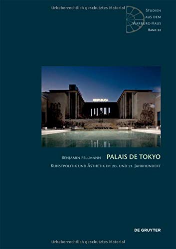 Buy Palais De Tokyo Kunstpolitik Und Aesthetik Im 20 Und 21