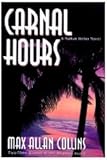 Carnal Hours: A Nathan Heller Novel