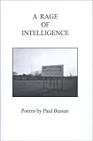 A Rage of Intelligence, Bussan, Paul, 0972688404