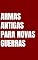 Livro Armas Antigas para Novas Guerras (Resumos de Mensagens IIR Brasil 2023)