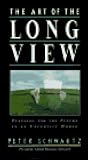 Art of the Long View, The