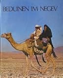 Front cover for the book Beduinen im Negev : eine Ausstellung der Sammlung Sonia Gidal by Friederike Korsching