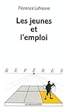 Les Jeunes et l'Emploi by