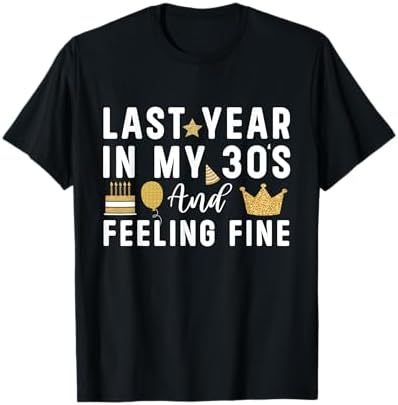Amazon.com: Last Year In My 30s Birthday Happy 39th Birthday Party