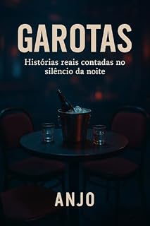 Livro Garotas: Histórias reais contadas no silêncio da noite