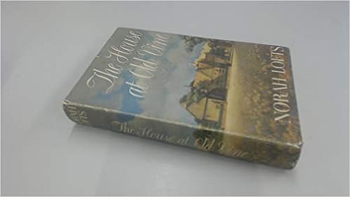 The House At Old Vine Amazon Co Uk Norah Lofts Books
