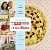 The Farm Chicks in the Kitchen: Live Well, Laugh Often, Cook Much by Serena Thompson, Teri Edwards