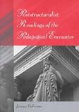 Poststructuralist Readings of the Pedagogical Encounter, Palermo, James, 0820452114