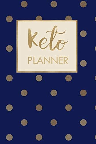 Keto Planner: Ketogenic diet tracker and notebook: Navy blue polka dot design Paperback – November 20, 2018