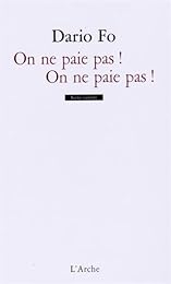 On ne paie pas ! On ne paie pas !