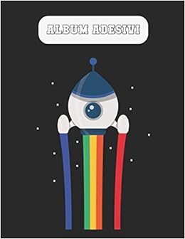 Idee Regalo Natale Giovani.Album Adesivi Astronave A4 Bianco 35 Pagine Senza Silicone Silicone Free Paper Idea Regalo Natale Italian Edition Adesivi Album 9781695232495 Amazon Com Books