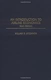 An Introduction to Airline Economics