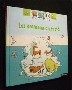 couverture de : Animaux du froid (Les)